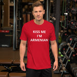 KISS ME I'M ARMENIAN Unisex T-Shirt