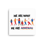 We Are Armenian Canvas