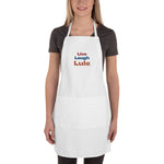Live, Laugh, Lule Embroidered Apron