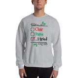 Char…Paree…I Tried Adult Sweatshirt