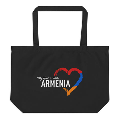 My Heart Is With Armenia Large Organic Tote Bag