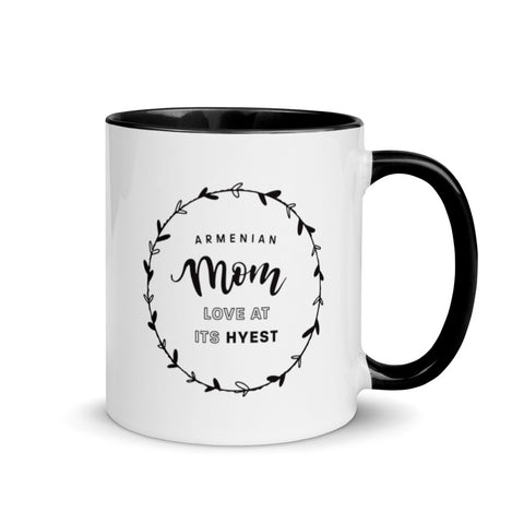 Armenian Mom Love At Its Hyest 11 oz. Mug