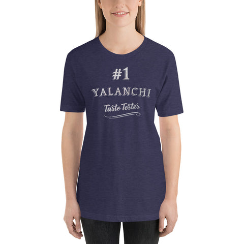 #1 Yalanchi Taste Tester T-Shirt