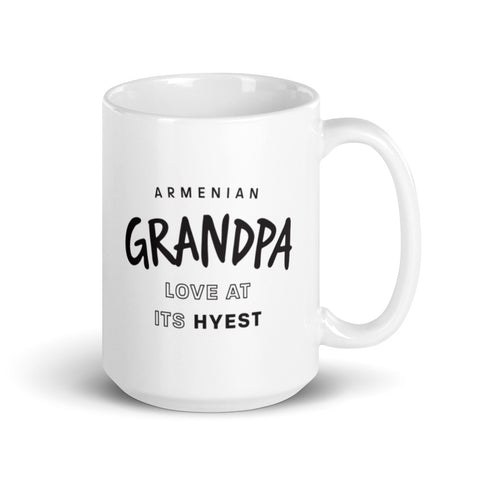 Armenian Grandpa Love At Its Hyest 15 oz. Mug