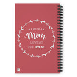 Armenian Mom Love At Its Hyest Spiral Notebook