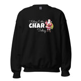 Feeling Extra Char Adult Sweatshirt