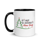 All I Want for Christmas is More Soorj 11 oz. Mug