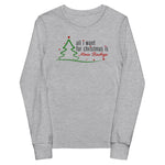All I Want For Christmas Is More Bachigs Youth Long Sleeve T-Shirt